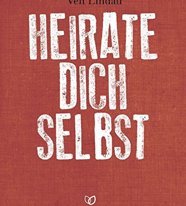 Bücher zur Persönlichkeitsentwicklung, heirate dich selbst, StudySmarter Magazin